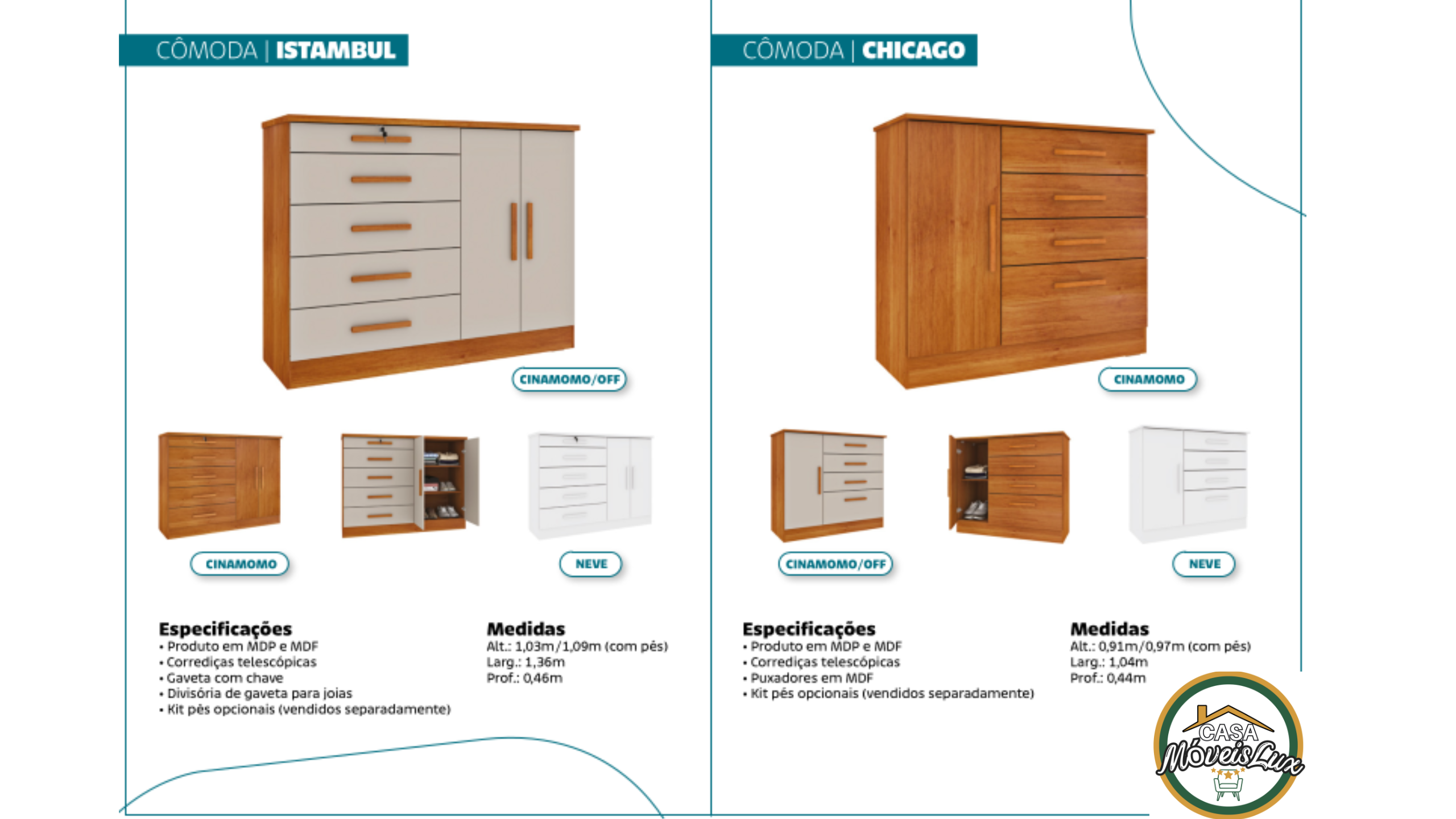 CÔMODA ISTAMBUL e CHICAGO