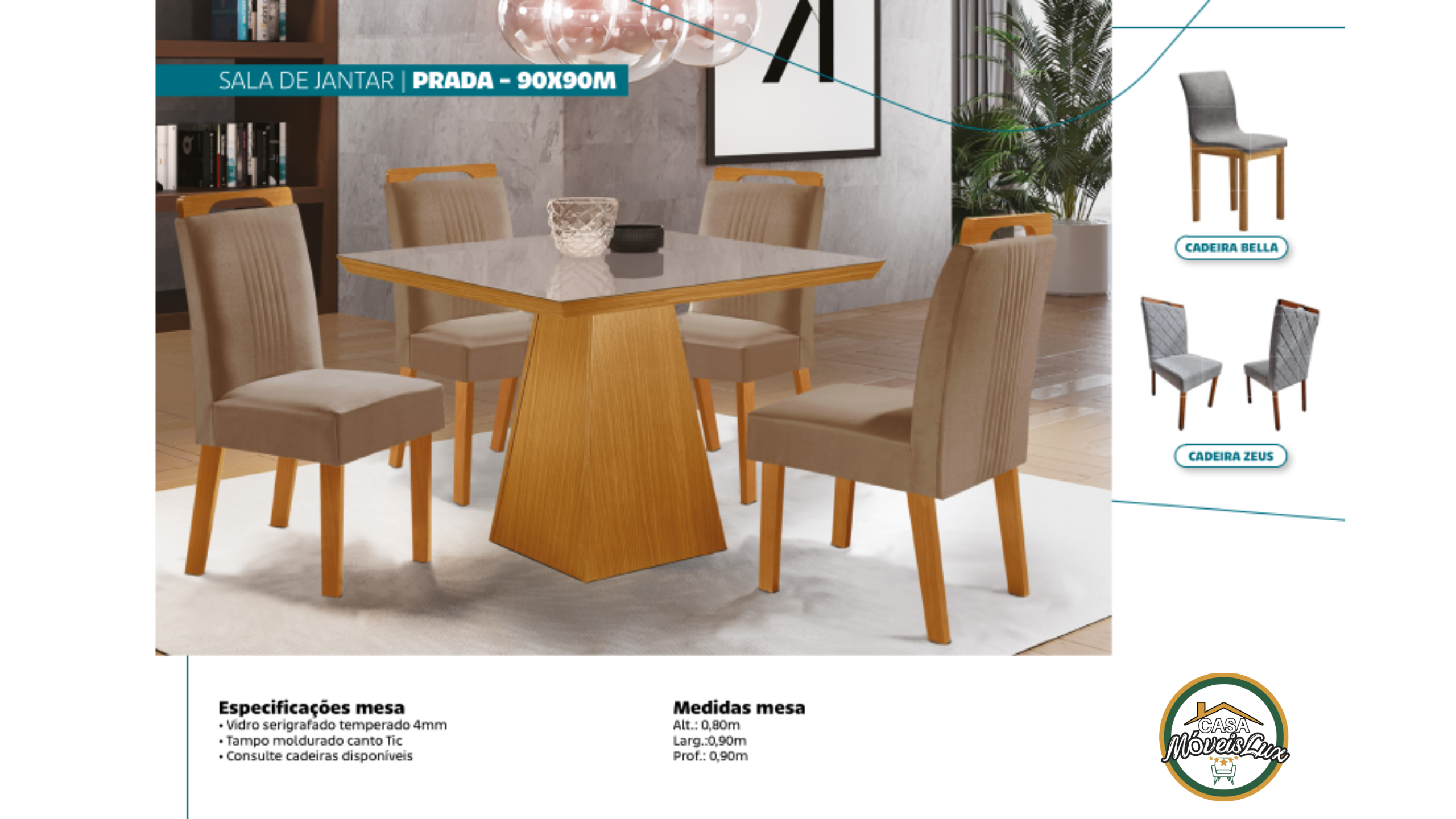 SALA DE JANTAR PRADA - 90X90M